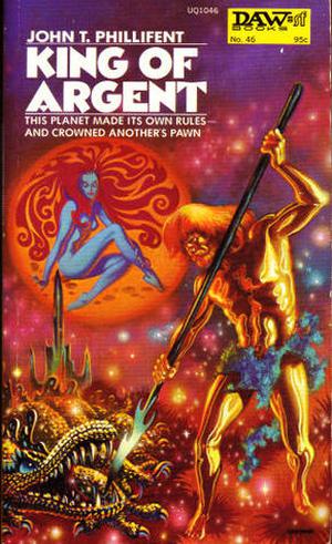 King of Argent by John T. Phillifent