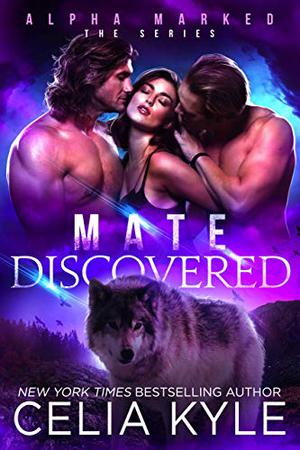 Mate Discovered (Alpha Marked #3)