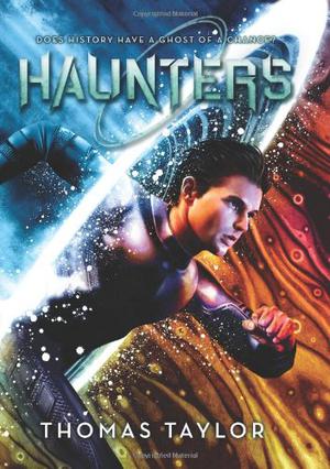 Haunters by Thomas Taylor