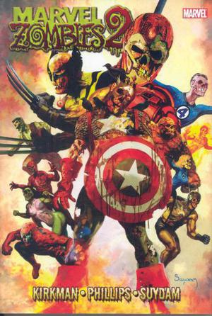 Marvel Zombies 2 (Marvel Zombies (Collected Editions) #2)