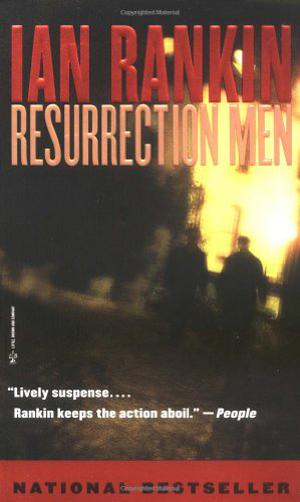 Resurrection Men (Inspector Rebus #13)