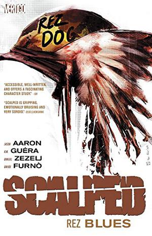 Scalped, Vol. 7: Rez Blues (Scalped #7)