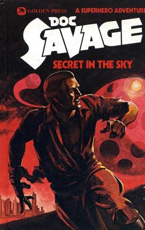 The Secret in the Sky (Doc Savage (Bantam) #20)