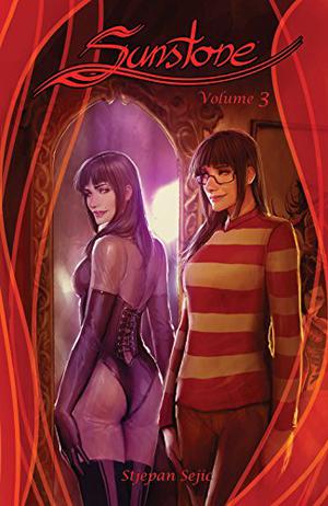 Sunstone, Vol. 3 by Stjepan Šejić, Micaela Desprès