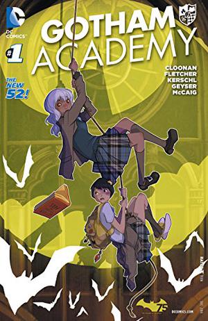 Gotham Academy  (2014-) #1 (Gotham Academy Single Issues #1)