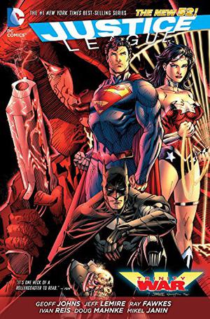 Justice League: Trinity War by Geoff Johns, Ray Fawkes, Jeff Lemire, J.M. DeMatteis, Ivan Reis, Mikel Janín, Doug Mahnke, Daniel Sampere, Renato Guedes, Fernando Blanco, Christian Alamy, Oclair Albert, Zander Cannon, Keith Champagne, Vicente Cifuentes, Marc Deering, Eber Ferreira, Gene Ha, Jim Lee, Tom Nguyen, Joe Prado, Kenneth Rocafort, Walden Wong, Scott Williams, Patrick Zircher, Brad Anderson, Blond, Jeromy Cox, Gabe Eltaeb, Nathan Eyring, Art Lyon, Marcelo Maiolo, Pete Pantazis, Rod Reis, Alex Sinclair, Sal Cipriano, Taylor Esposito, Travis Lanham, Rob Leigh, Carlos M. Mangual, Nick J. Napolitano, Dezi Sienty