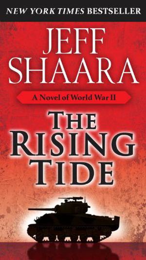The Rising Tide by Jeff Shaara