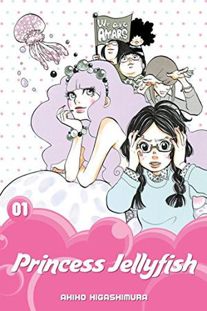 Princess Jellyfish 2-in-1 Omnibus, Volume 1 by Akiko Higashimura