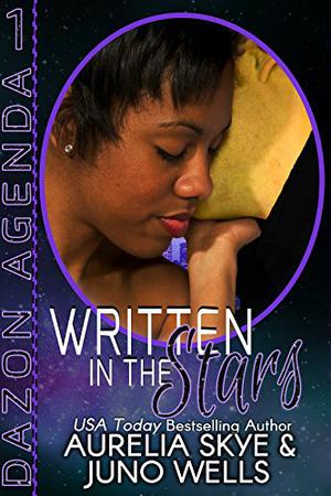 Written In The Stars by Juno Wells, Aurelia Skye