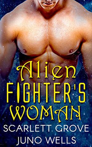 Alien Fighter's Woman (Draconians #3)