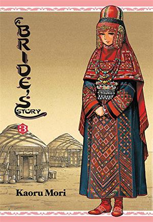 A Bride's Story, Vol. 3 by Kaoru Mori, 森 薫
