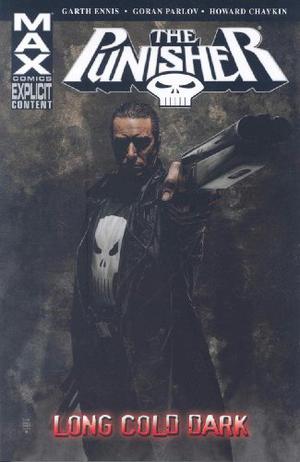 The Punisher MAX, Vol. 9: Long Cold Dark (The Punisher MAX Single Issues #50-54)