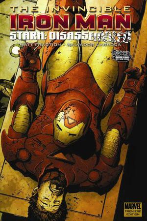The Invincible Iron Man, Volume 4: Stark Disassembled (Invincible Iron Man 2008 Collected Editions #4)