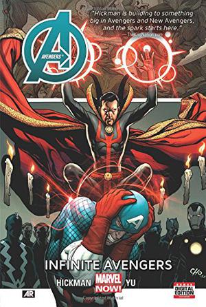Avengers, Volume 6: Infinite Avengers (Avengers (2012) (Collected Editions) #6)