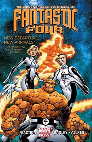 Fantastic Four, Vol. 1: New Departure, New Arrivals (Fantastic Four 2012 #1)