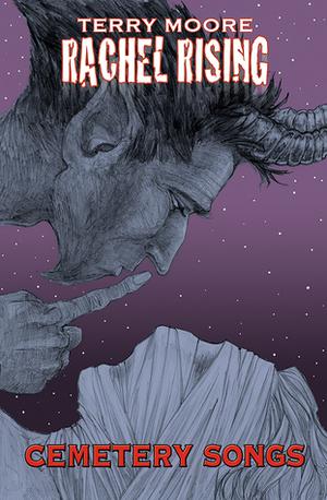 Rachel Rising, Volume 3: Cemetery Songs (Rachel Rising #3)