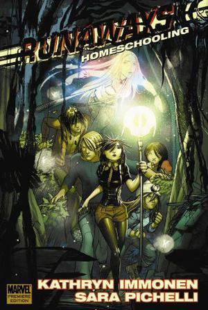 Runaways, Vol. 11: Homeschooling (Runaways 2003-2009 Collected Editions #11)