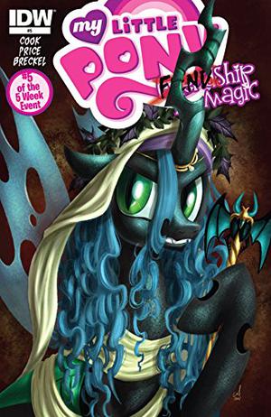 My Little Pony: FIENDship is Magic #5: Queen Chrysalis by Katie Cook, Andy Price, Amy Mebberson