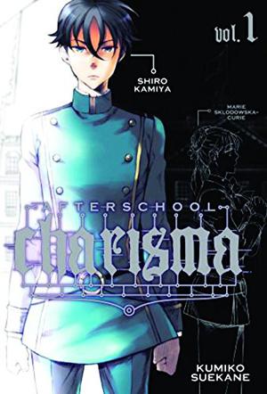 Afterschool Charisma, Vol. 1 by Kumiko Suekane