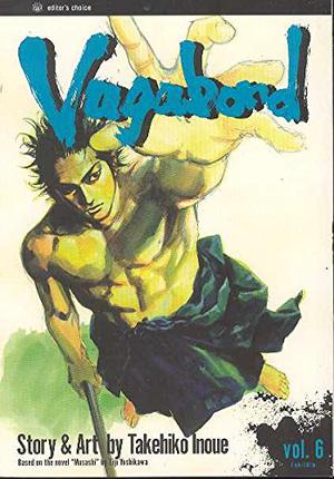 Vagabond, Volume 6 (バガボンド / Vagabond #6)
