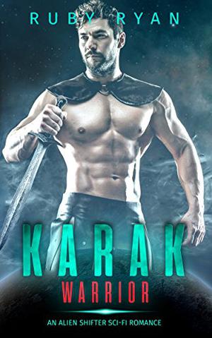 Karak Warrior by Ruby Ryan