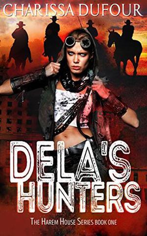Dela's Hunters by Charissa Dufour