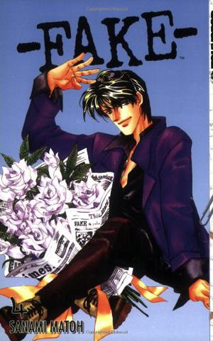 Fake, Volume 04 by Sanami Matoh