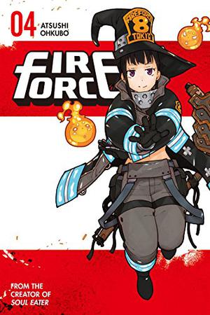 Fire Force Vol. 4 (炎炎ノ消防隊 [Enen no Shouboutai] / Fire Force #4)