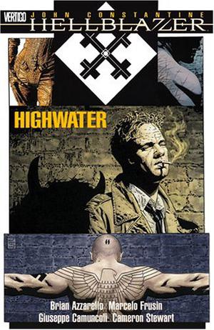 Hellblazer: Highwater (Hellblazer Single Issues #164–174)
