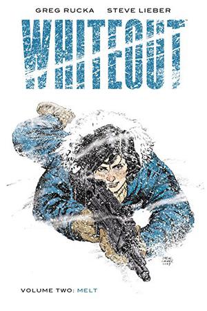 Whiteout Melt/ Whiteout Melt (Whiteout #2)