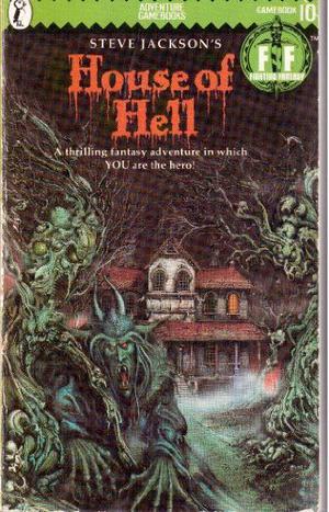 House of Hell (Fighting Fantasy Wizard Series 2 #9)
