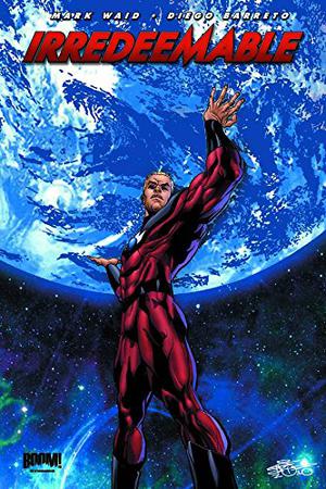 Irredeemable, Vol. 4 by Mark Waid