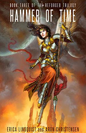 Hammer of Time (The Reforged #3)