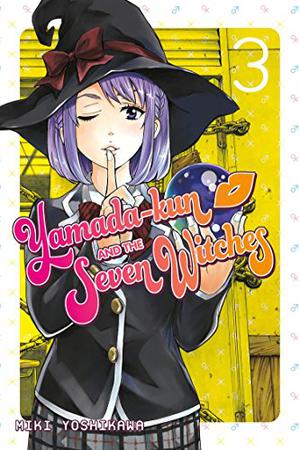Yamada-kun and the Seven Witches, Vol. 03 (山田くんと7人の魔女 / Yamada-kun to shichinin no majo #3)