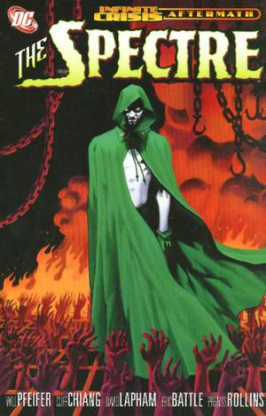 Infinite Crisis Aftermath: The Spectre (Infinite Crisis Collected Editions #Aftermath 2)