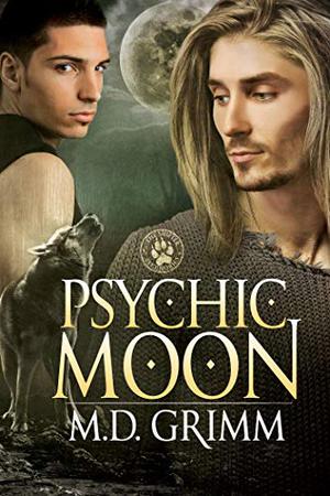 Psychic Moon by M.D. Grimm