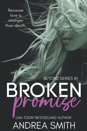Broken Promise: by Andrea Smith