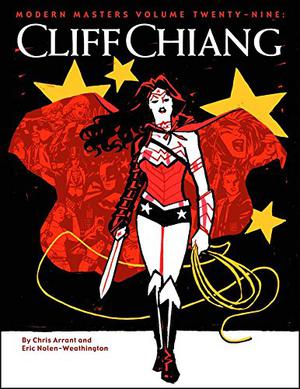 Modern Masters Volume 29: Cliff Chiang (Modern Masters #29)