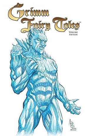 Grimm Fairy Tales Vol. 15 (Grimm Fairy Tales #15)