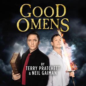 Good Omens by Dirk Maggs, Terry Pratchett, Neil Gaiman, Peter Serafinowicz, Mark Heap