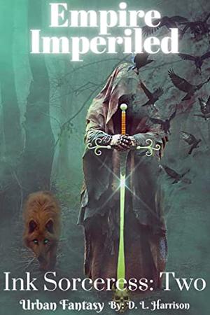 Empire Imperiled (Ink Sorceress #2)