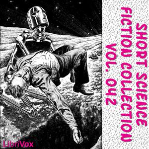 Short Science Fiction Collection vol. 042 by Murray Leinster, Robert Sheckley, George H. Smith