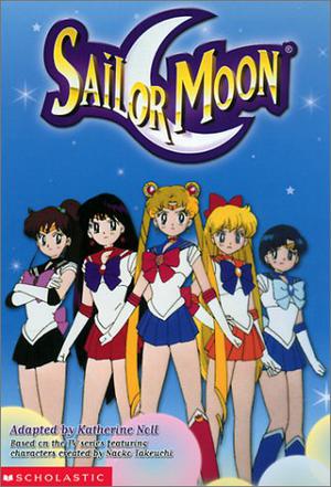 Sailor Scouts Unite! by Katherine Noll, Naoko Takeuchi