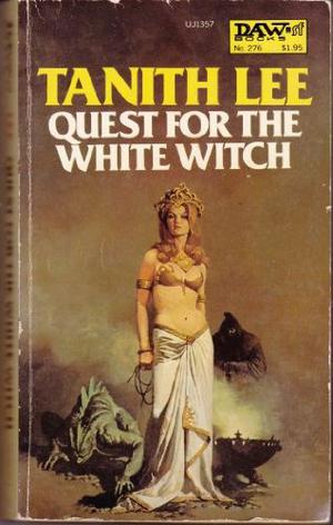 Quest for the White Witch by Tanith Lee