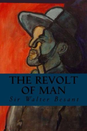 The Revolt of Man by Walter Besant