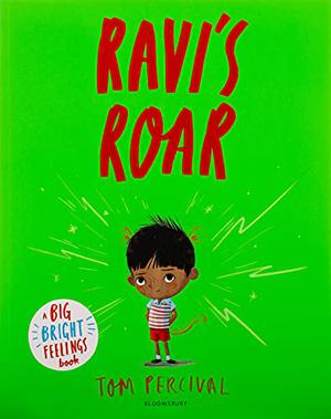 Ravi's Roar by Tom Percival