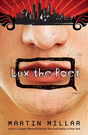 Lux The Poet by Martin Millar