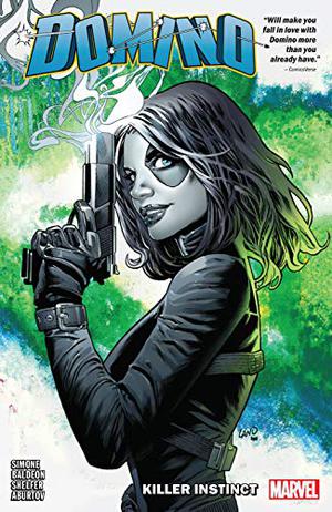 Domino, Vol. 1: Killer Instinct by Gail Simone, Jesus Aburtov