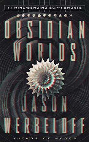 Obsidian Worlds (Obsidian Worlds #1-11)