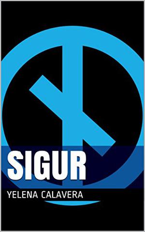 Sigur by Yelena Calavera